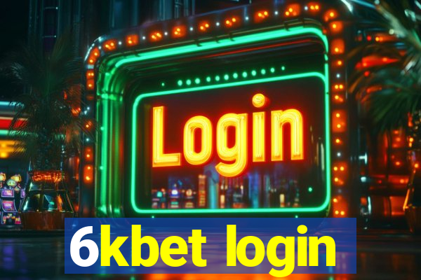 6kbet login